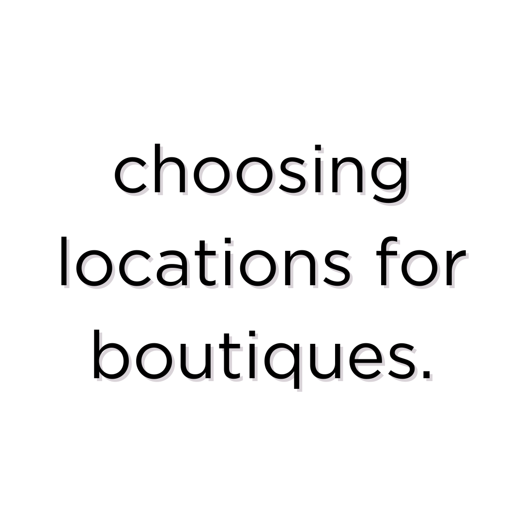 What is the best location to start a Boutique